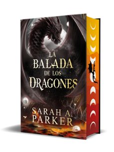 LA BALADA DE LOS DRAGONES (LA CAÍDA LUNAR 2)