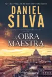 Libro LA OBRA MAESTRA (SERIE GABRIEL ALLON 25)