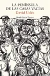 Libro LA PENÍNSULA DE LAS CASAS VACÍAS