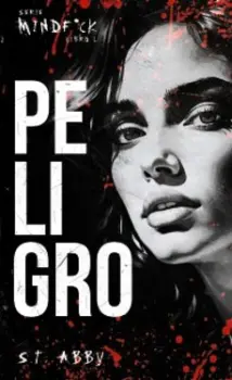 Libro PELIGRO (SERIE MINDF*CK 1)