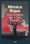 Libro A la sombra de un árbol muerto