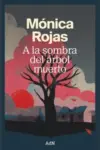 Libro A la sombra de un árbol muerto
