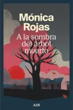 Libro A la sombra de un árbol muerto