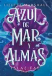 Libro AZUL DE MAR Y ALMAS (ISLAS FAE III)