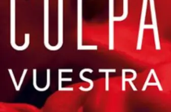 Libro CULPA VUESTRA (CULPABLES 4)