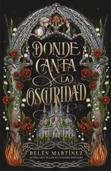 Libro DONDE CANTA LA OSCURIDAD