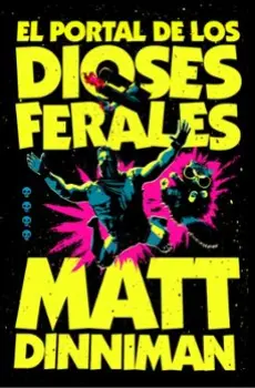 Libro EL PORTAL DE LOS DIOSES FERALES (CARL EL MAZMORRERO 4)