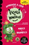 Libro ESCUELA DE MONSTRUOS 23 - MÁGICO Y DRAMÁTICO