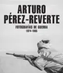 Libro FOTOGRAFÍAS DE GUERRA (1974-1985)