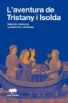 Libro L AVENTURA DE TRISTANY I ISOLDA