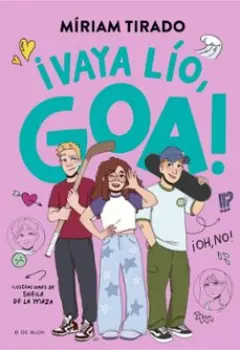 Libro ME LLAMO GOA 10 - ¡VAYA LÍO
