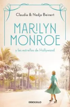 Libro Marilyn Monroe y las estrellas de Hollywood (Mujeres que nos inspiran 2)