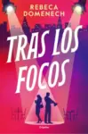 Libro Tras los focos