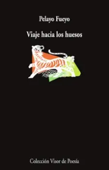 Libro Viaje hacia los huesos