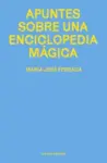 Libro Apuntes sobre una enciclopedia mágica