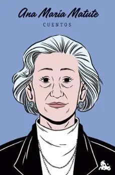 Libro Cuentos de Ana María Matute