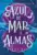 AZUL DE MAR Y ALMAS (ISLAS FAE III)