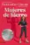 MUJERES DE HIERRO