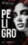 PELIGRO (SERIE MINDF*CK 1)